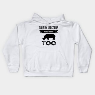 Chubby Unicorns Need Love Too Rhino Kids Hoodie